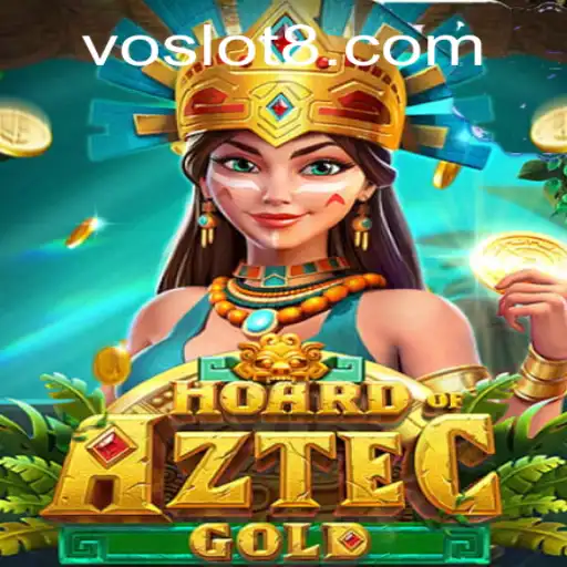 Discover the World of HoardofAztecgold: A Thrilling VO SLOT Experience