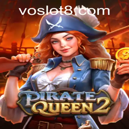 Exploring the Exciting World of PirateQueen2: A VO SLOT Gaming Experience